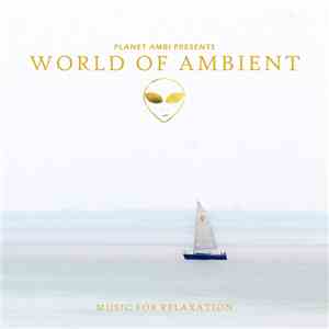 Stars Over Foy - Planet Ambi Presents World Of Ambient (Music For Relaxation) mp3 album