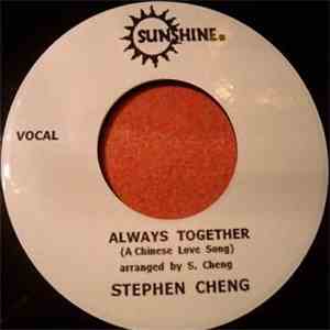 Stephen Cheng - Always Together / Rich Man Poor Man mp3 album