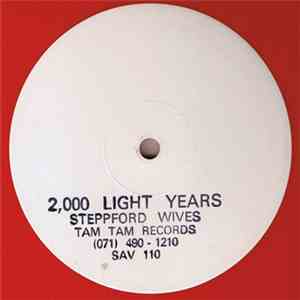Steppford Wives - 2000 Light Years From Home / Walk mp3 album