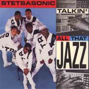 Stetsasonic - Talkin' All That Jazz mp3 album