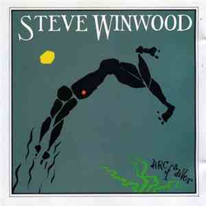 Steve Winwood - Arc Of A Diver mp3 album