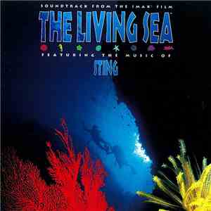 Sting - The Living Sea (Soundtrack From The IMAX Film) mp3 album