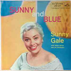 Sunny Gale With Ralph Burns And His Orchestra - Sunny And Blue mp3 album