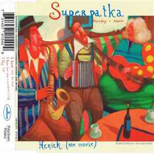 Superpałka I Najeźdźcy Z Kosmosu - Heniek (Nie Movie) mp3 album