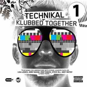 Technikal - Klubbed Together EP 1 mp3 album