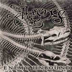 The Absence - Enemy Unbound mp3 album