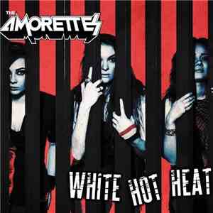 The Amorettes - White Hot Heat mp3 album
