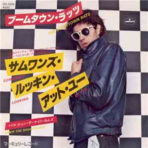 The Boomtown Rats - Someone's Looking At You / When The Night Comes mp3 album