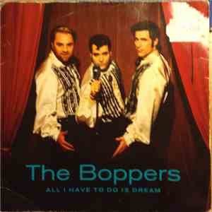 The Boppers - All I Have To Do I Dream mp3 album