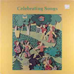 The Brighter Day Singers And The Children's Youth Choir Of First Presybterian Church In Huntington, Indiana - Celebrating Songs mp3 album