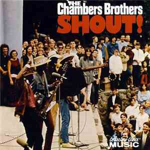 The Chambers Brothers - Shout! mp3 album