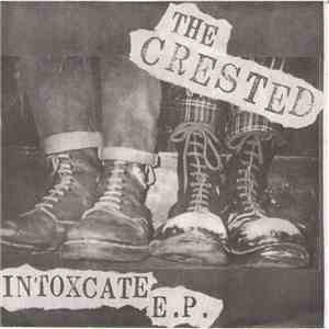 The Crested - Intoxicate mp3 album