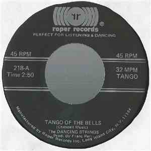 The Dancing Strings - Tango Of The Bells mp3 album