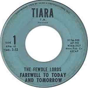 The Fewdle Lords - Farewell To Today And Tomorrow mp3 album