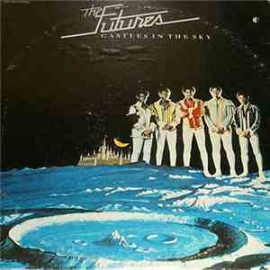 The Futures - Castles In The Sky mp3 album