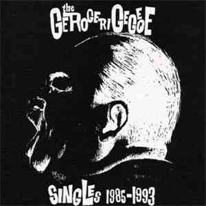 The Gerogerigegege - Singles 1985-1993 mp3 album