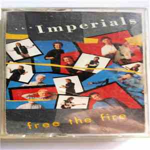 The Imperials - Free The Fire mp3 album