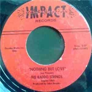 The Kaddo Strings - Nothing But You / Crying Over You mp3 album