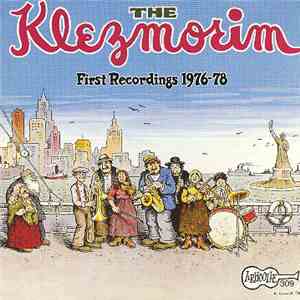 The Klezmorim - First Recordings 1976-78 mp3 album