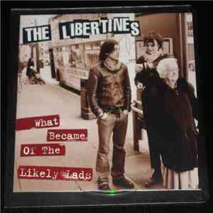 The Libertines - What Became Of The Likely Lads mp3 album