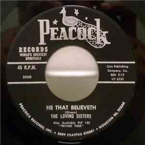 The Loving Sisters - He That Believeth mp3 album