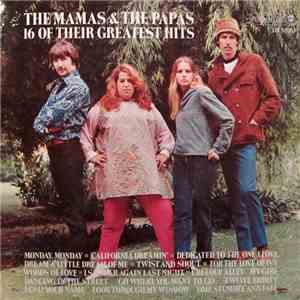 The Mamas & The Papas - 16 Of Their Greatest Hits mp3 album