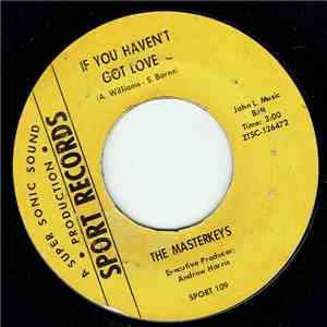 The Masterkeys - Weak And Broken Hearted / If You Haven't Got Love mp3 album