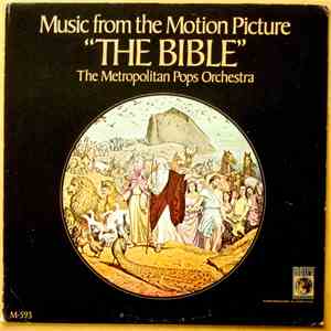 The Metropolitan Pops Orchestra - Music From The Motion Picture The Bible mp3 album