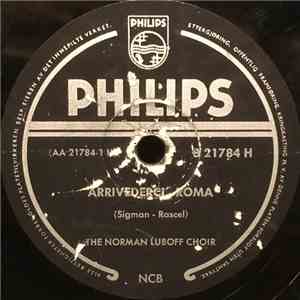 The Norman Luboff Choir - Arrivederci, Roma / Sweet Lorena mp3 album
