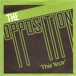 The Opposition - This Year mp3 album