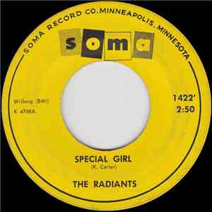 The Radiants  - Special Girl / I Ain't Got No Home mp3 album