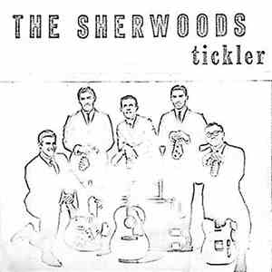 The Sherwoods  - Tickler mp3 album