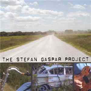 The Stefan Gaspar Project - The Stefan Gaspar Project mp3 album