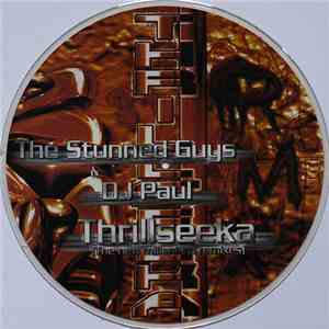 The Stunned Guys, DJ Paul - Thrillseeka (The New Millenium Remixes) mp3 album