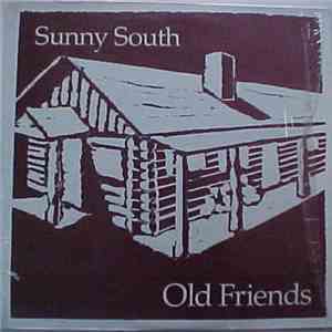 The Sunny South - Old Friends mp3 album