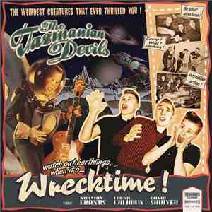 The Tazmanian Devils  - Wrecktime! mp3 album