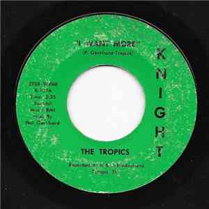 The Tropics  - I Want More mp3 album