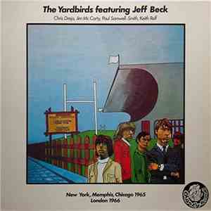 The Yardbirds Featuring Jeff Beck - The Yardbirds Featuring Jeff Beck mp3 album