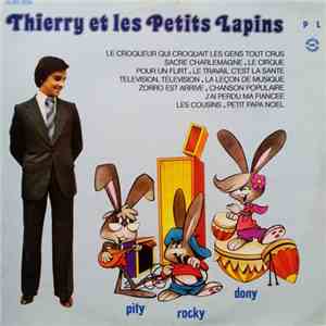 Thierry Le Luron - Thierry Et Les Petits Lapins mp3 album