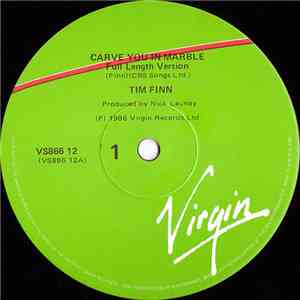 Tim Finn - Carve You In Marble (Full Length Version) mp3 album