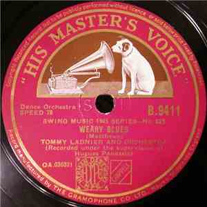 Tommy Ladnier And Orchestra - Weary Blues / When You And I Were Young, Maggie mp3 album