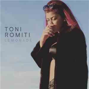 Toni Romiti - Lemonade mp3 album