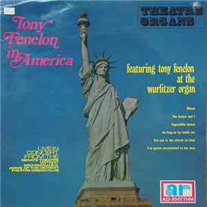 Tony Fenelon - Tony Fenelon In America mp3 album