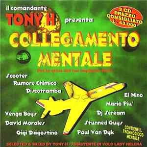 Tony H - Collegamento Mentale mp3 album