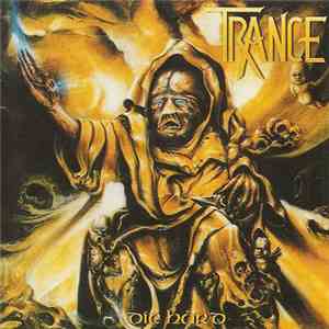 Trance  - Die Hard mp3 album