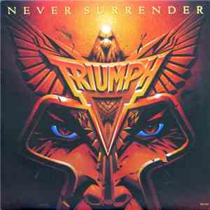 Triumph  - Never Surrender mp3 album