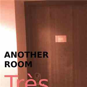 Très - Another Room mp3 album