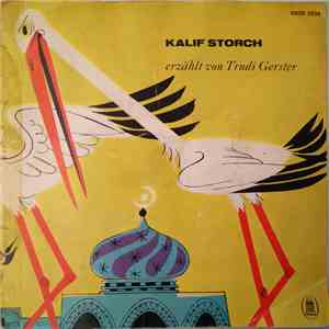 Trudi Gerster - Kalif Storch mp3 album