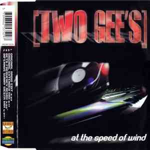 Two Gee's - At The Speed Of Wind mp3 album