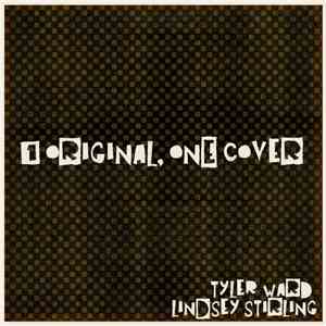 Tyler Ward, Lindsey Stirling - 1 Original, One Cover mp3 album